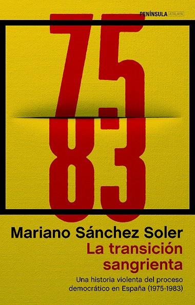 LA TRANSICIÓN SANGRIENTA | 9788499427072 | SÁNCHEZ SOLER, MARIANO | Llibreria Online de Tremp