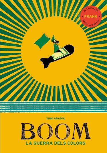 BOOM (EDICIÓ EN CATALÀ) | 9788417922917 | ABADÍA, XIMO | Llibreria Online de Tremp