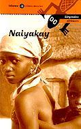 NAIYAKAY LLEGENDES AFRICANES (CATALA) | 9788424634742 | CALLEJA, SEVE | Llibreria Online de Tremp