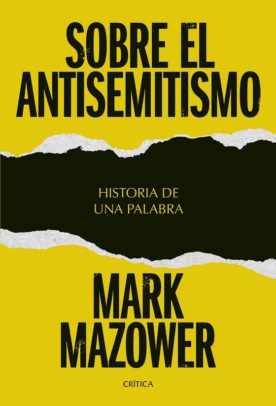 SOBRE EL ANTISEMITISMO | 9788491998051 | MAZOWER, MARK | Llibreria Online de Tremp