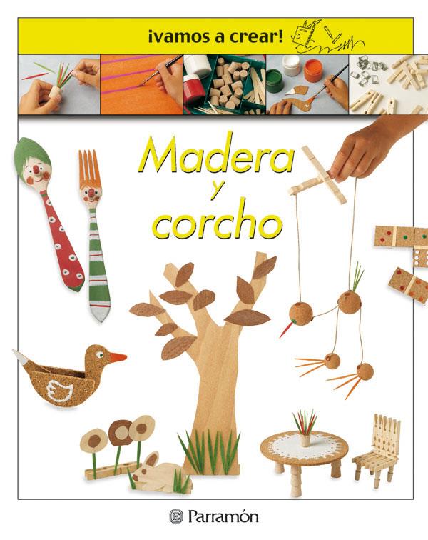 MADERA Y CORCHO | 9788434223448 | LLIMÓS, ANNA | Llibreria Online de Tremp