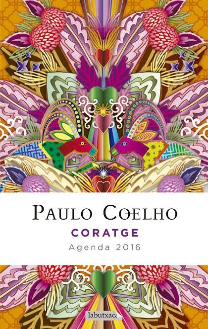 CORATGE. AGENDA COELHO 2016 | 9788416334261 | PAULO COELHO | Llibreria Online de Tremp