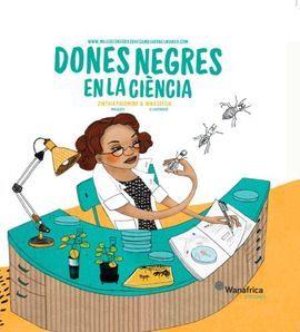 DONES NEGRAS EN LA CIÈNCIA | 9788417150860 | ÁLVAREZ PALOMINO, ZINTHIA