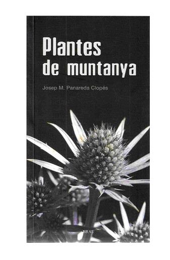 PLANTES DE MUNTANYA | 9788496905016 | PANADERA CLOPES, JOSEP M