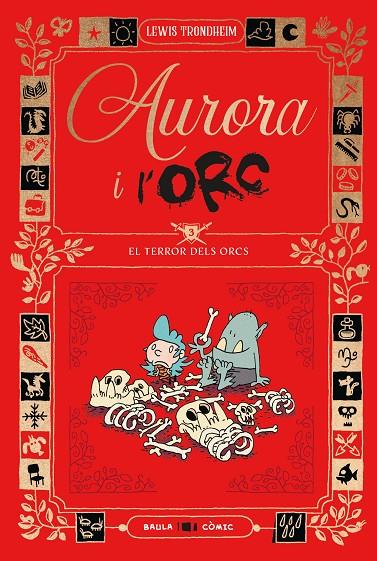 AURORA I L'ORC. EL TERROR DELS ORCS | 9788447953035 | TRONDHEIM, LEWIS | Llibreria Online de Tremp