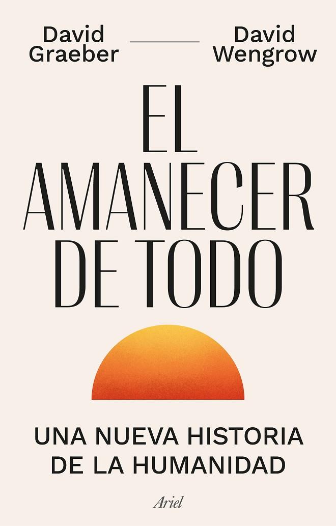 EL AMANECER DE TODO | 9788434440678 | GRAEBER, DAVID/WENGROW, DAVID | Llibreria Online de Tremp