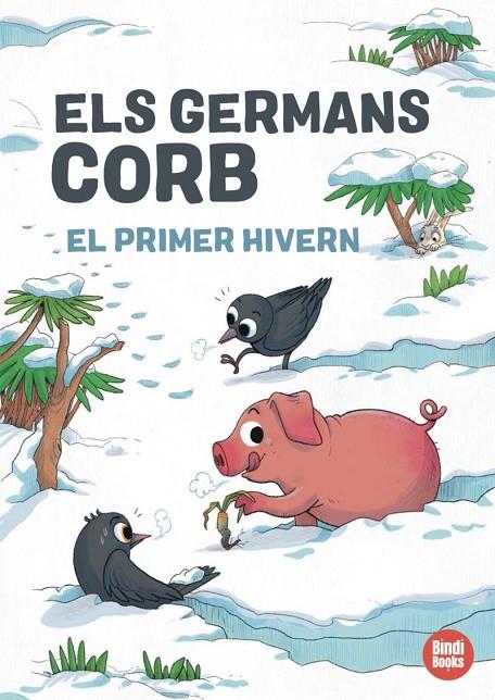 ELS GERMANS CORB. EL PRIMER HIVERN | 9791387594138 | CANOSA, ORIOL