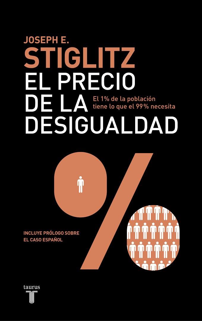 EL PRECIO DE LA DESIGUALDAD | 9788430600694 | STIGLITZ, JOSEPH E. | Llibreria Online de Tremp