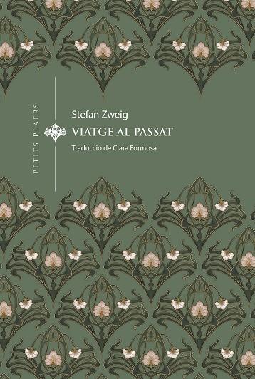 VIATGE AL PASSAT | 9788419474834 | ZWEIG, STEFAN | Llibreria Online de Tremp