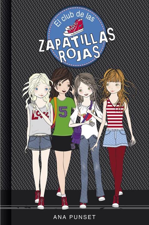 EL CLUB DE LAS ZAPATILLAS ROJAS (EL CLUB DE LAS ZAPATILLAS ROJAS 1) | 9788484410812 | PUNSET, ANA | Llibreria Online de Tremp