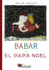 BABAR I EL PAPA NOEL | 9788499756639 | JEAN DE BRUNHOFF