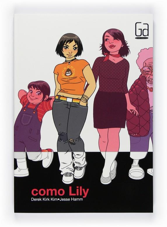 COMO LILY | 9788467543568 | KIR KIM, DEREK; HAMM, JESSE