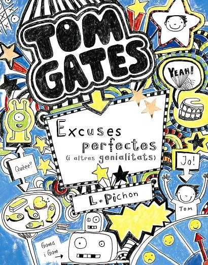 TOM GATES: EXCUSES PERFECTES (I ALTRES GENIALITATS) | 9788499064055 | PICHON, L. | Llibreria Online de Tremp
