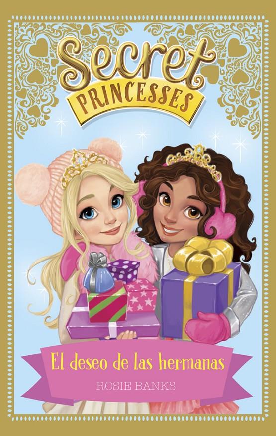 SECRET PRINCESSES. EL DESEO DE LAS HERMANAS | 9788424660277 | BANKS, ROSIE | Llibreria Online de Tremp