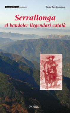 SERRALLONGA. BANDOLER LLEGENDARI CATALA | 9788495695680 | ROVIRO, XAVIER | Llibreria Online de Tremp
