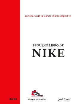 PEQUEÑO LIBRO DE NIKE | 9788410268883 | SIMS, JOSH | Llibreria Online de Tremp