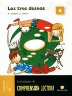COMPRENSIÓN LECTORA 6. LOS TRES DESEOS - PRIMARIA | 9788430706822 | GISPERT SALA, DOLORS/RIBAS GARRIGA, LOURDES | Llibreria Online de Tremp
