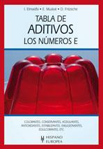 TABLA DE ADITIVOS : LOS NUMEROS E | 9788425519680 | ELMADFA, I; MUSKAT, E.; FRITZSCHE, D.