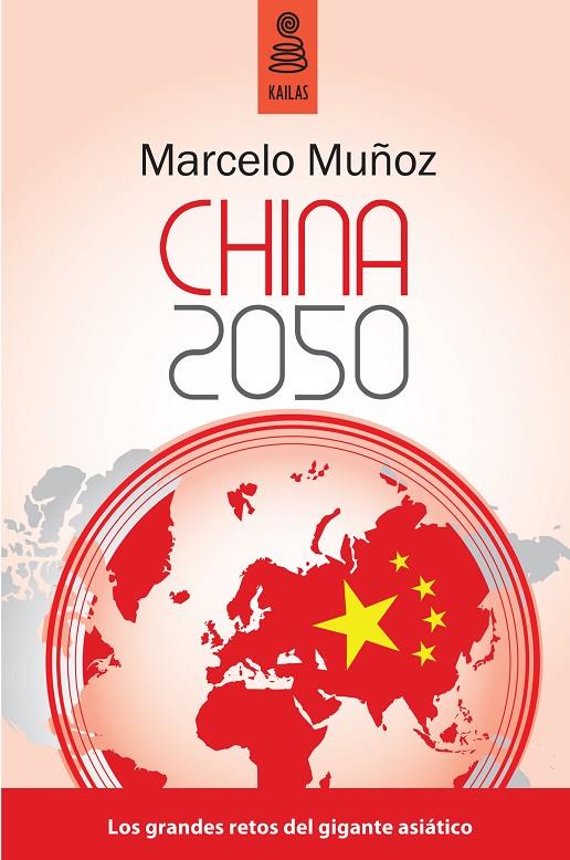 CHINA 2050  | 9788489624788 | MUÑOZ, MARCELO | Llibreria Online de Tremp