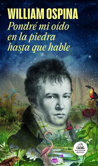 PONDRÉ MI OÍDO EN LA PIEDRA HASTA QUE HABLE | 9788439741831 | OSPINA, WILLIAM | Llibreria Online de Tremp