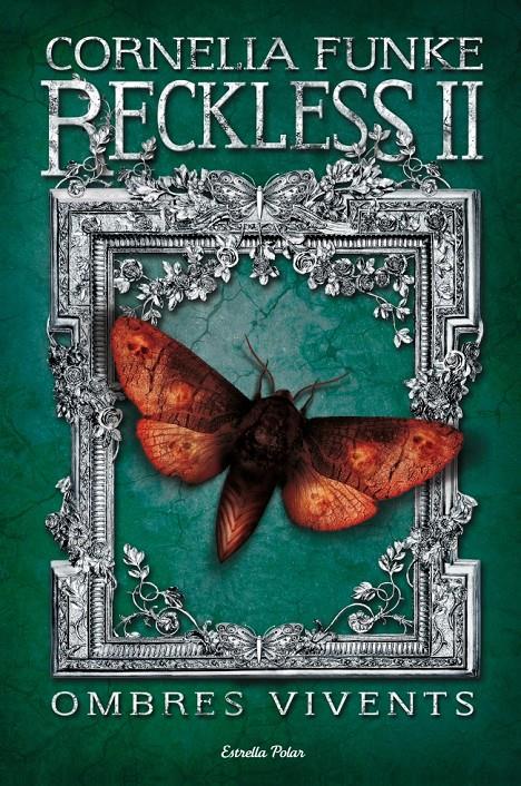 RECKLESS 2. OMBRES VIVENTS | 9788415697343 | CORNELIA FUNKE | Llibreria Online de Tremp