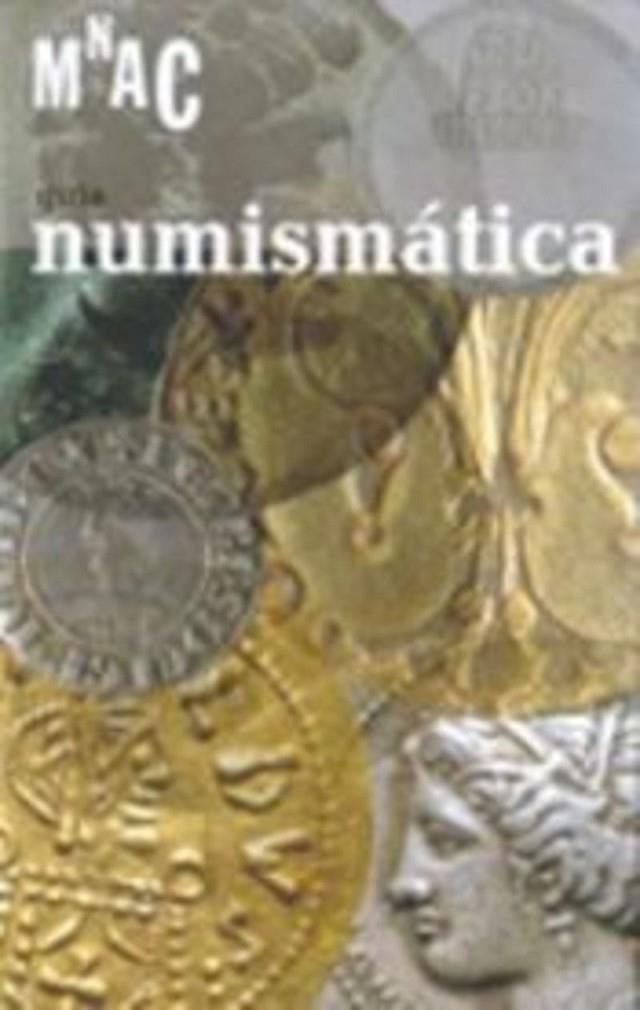 GUÍA NUMISMÁTICA | 9788480431330 | CAMPO , MARTA/CLUA I MERCADAL , MARIA/ESTRADA RIUS, ALBERT | Llibreria Online de Tremp