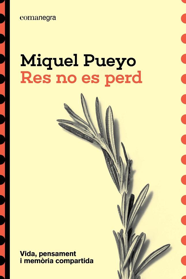 RES NO ES PERD | 9791387969523 | PUEYO, MIQUEL | Llibreria Online de Tremp