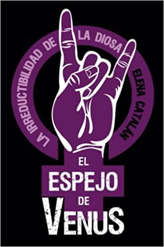 EL ESPEJO DE VENUS | 9798435458688 | CATALAN, ELENA | Llibreria Online de Tremp