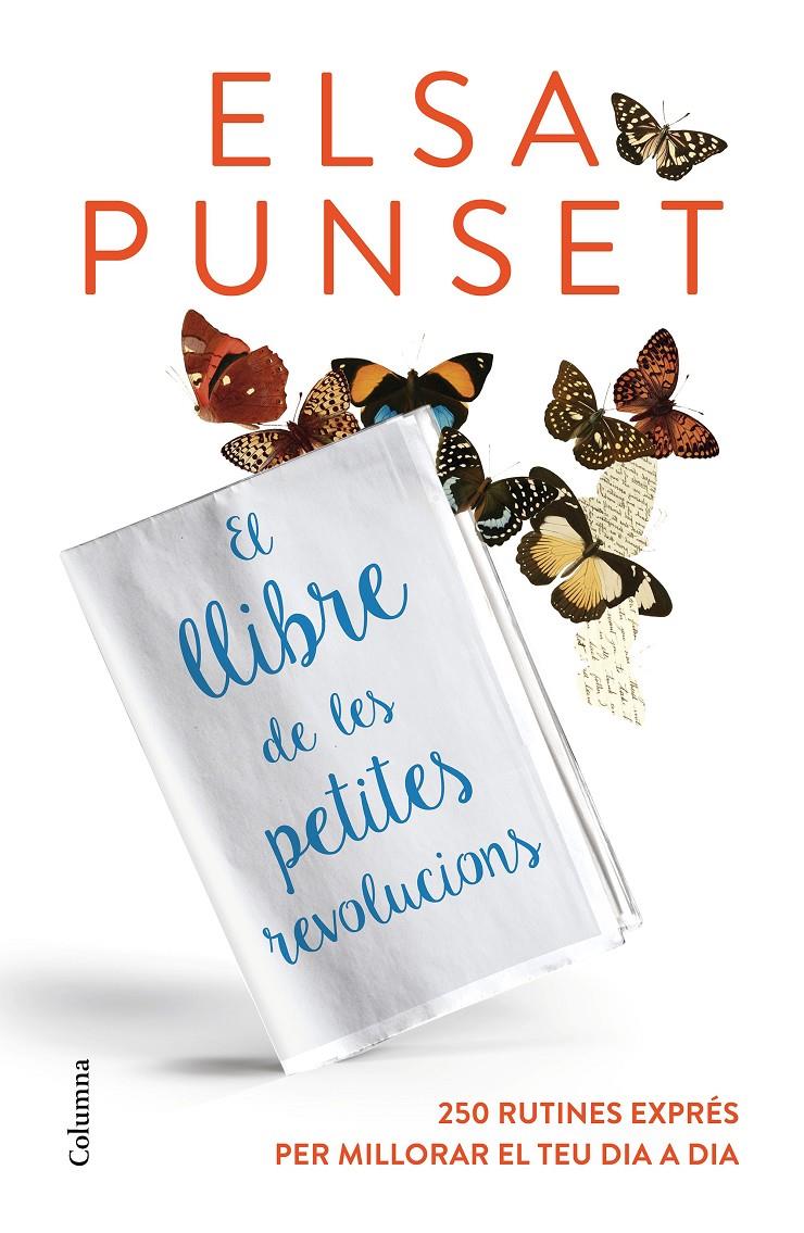 EL LLIBRE DE LES PETITES REVOLUCIONS | 9788466420624 | ELSA PUNSET