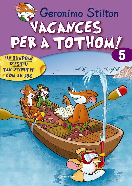 VACANCES PER TOTHOM 5. NOU FORMAT | 9788415790808 | GERONIMO STILTON | Llibreria Online de Tremp