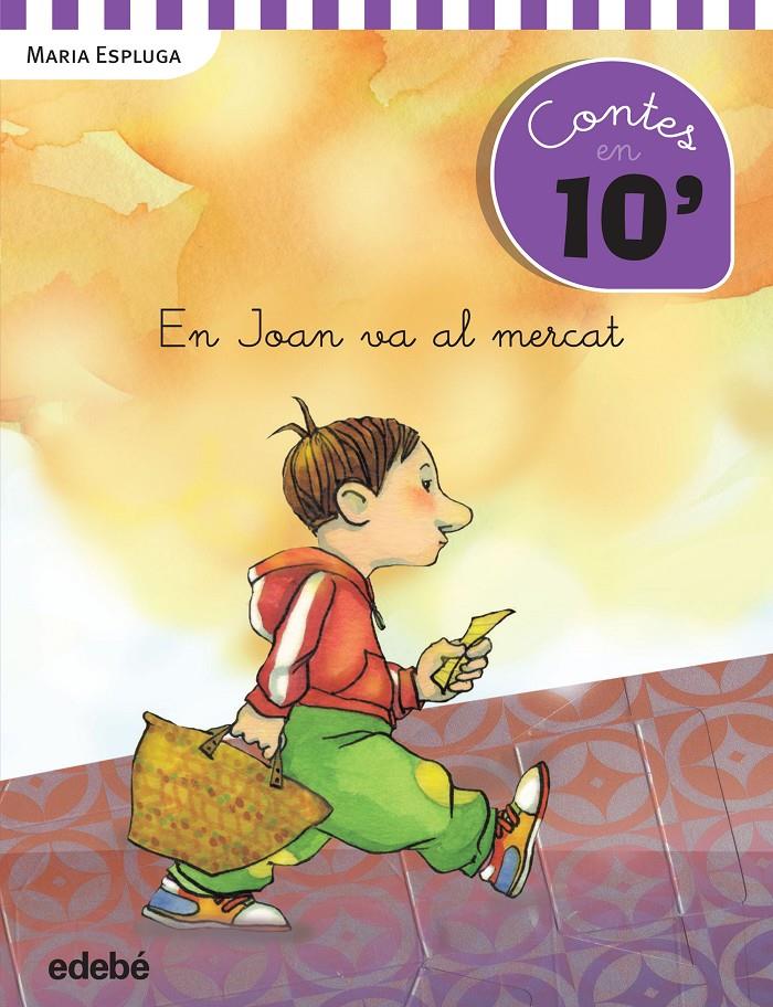  EN JOAN VA AL MERCAT | 9788468319940 | ESPLUGA SOLÉ, MARÍA | Llibreria Online de Tremp