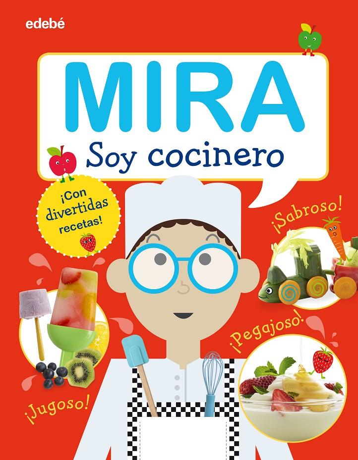 MIRA: SOY COCINERO | 9788468340524 | VARIOS AUTORES | Llibreria Online de Tremp