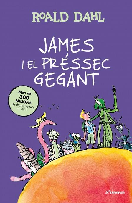 JAMES I EL PRÉSSEC GEGANT | 9791387741921 | DAHL, ROALD | Llibreria Online de Tremp