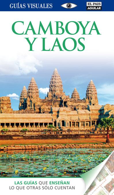 CAMBOYA Y LAOS (GUÍAS VISUALES 2012) | 9788403511361 | VARIOS AUTORES | Llibreria Online de Tremp
