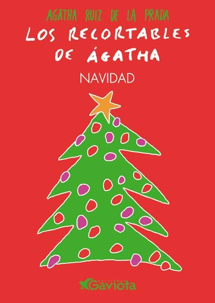 NAVIDAD: LOS RECORTABLES DE AGATHA | 9788439206804 | RUIZ DE LA PRADA, AGATHA