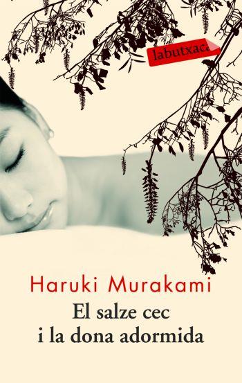 SALZE CEC I LA DONA ADORMIDA, EL | 9788492549672 | MURAKAMI, HARUKI | Llibreria Online de Tremp