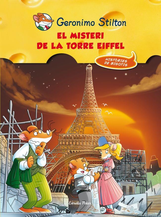 MISTERI DE LA TORRE EIFFEL, EL | 9788415697497 | STILTON, GERONIMO | Llibreria Online de Tremp