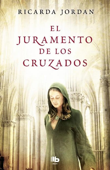 EL JURAMENTO DE LOS CRUZADOS | 9788413140391 | JORDAN, RICARDA | Llibreria Online de Tremp