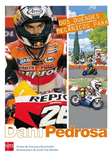 DANI PEDROSA | 9788467545586 | HERNANDEZ, JOAN PAU | Llibreria Online de Tremp