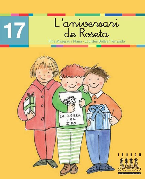 L´ANIVERSARI DE LA ROSETA (17) | 9788481316926 | MASGRAU I PLANA, FINA ; BELLVER FERRANDO, LOURDES