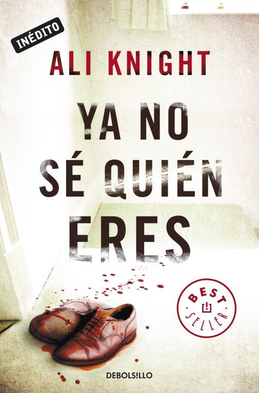 YA NO SE QUIEN ERES | 9788499891057 | KNIGHT, ALI