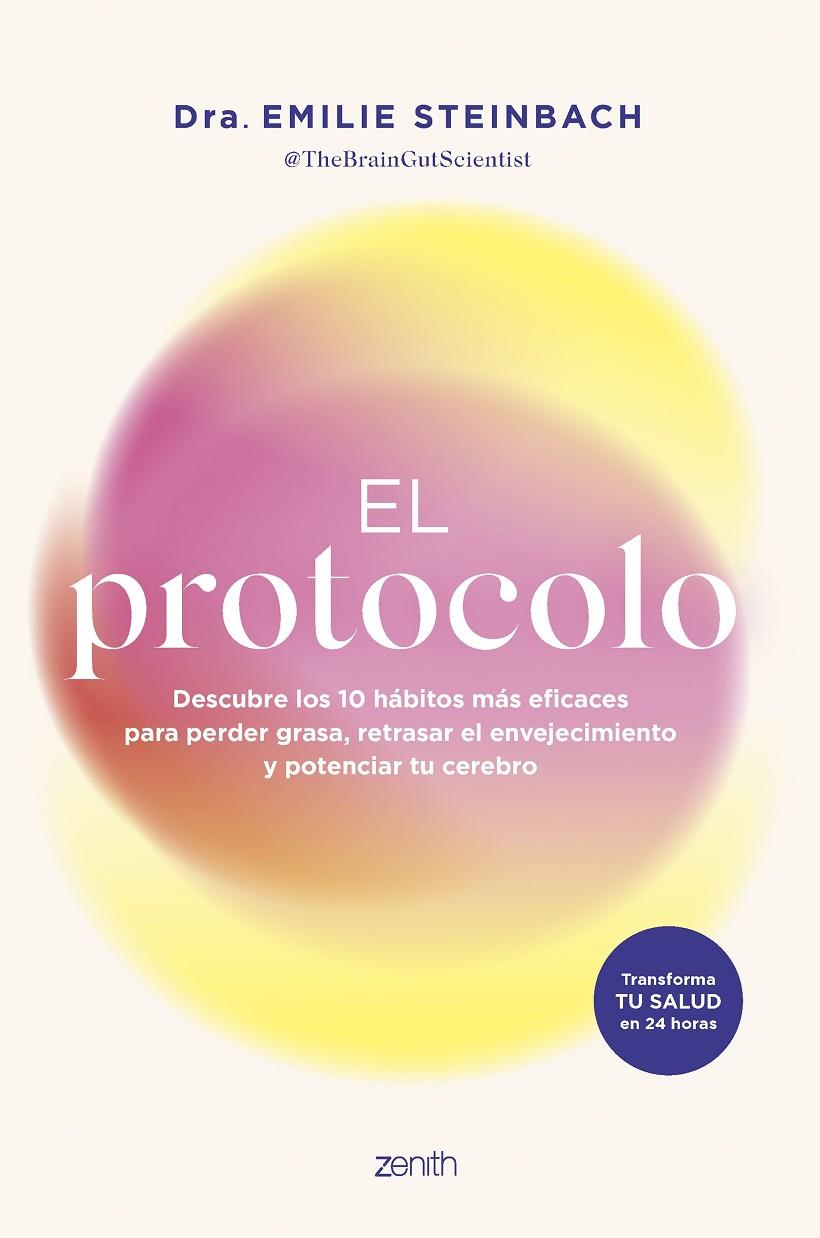EL PROTOCOLO | 9788408313700 | DRA. EMILIE STEINBACH | Llibreria Online de Tremp