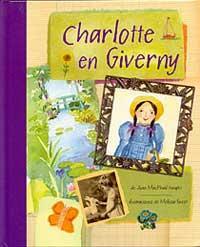 CHARLOTTE EN GIVERNY, LA | 9788484880066 | MACPHAIL KNIGHT, JOAN