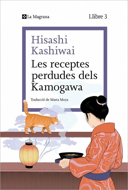 LES RECEPTES PERDUDES DELS KAMOGAWA (LA CUINA DELS KAMOGAWA 3) | 9788410009677 | KASHIWAI, HISASHI | Llibreria Online de Tremp