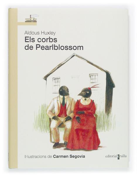 CORBS DE PEARLBLOSSOM, ELS | 9788466113755 | HUXLEY, ALDOUS | Llibreria Online de Tremp