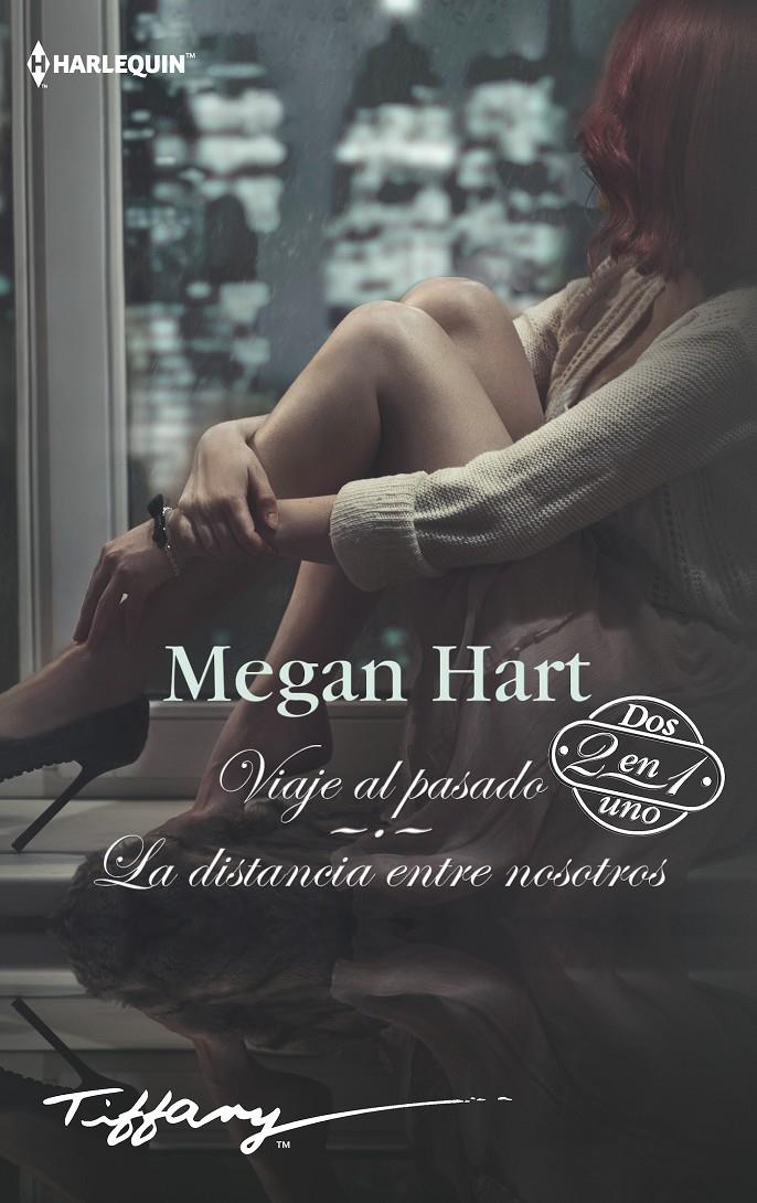 VIAJE AL PASADO; LA DISTANCIA ENTRE NOSOTROS | 9788491708698 | HART, MEGAN