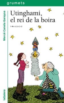 UTIMGHAMI,EL REI DE LA BOIRA | 9788424681104 | CANELA GARAYOA, MERCE-BRUCART, MONTSERRAT