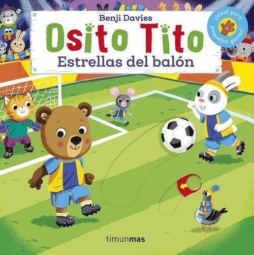 OSITO TITO. ESTRELLAS DEL BALÓN | 9788408224075 | DAVIES, BENJI | Llibreria Online de Tremp