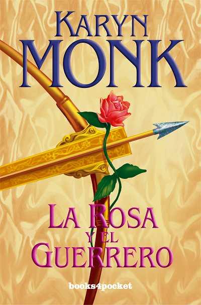 ROSA Y EL GUERRERO, LA | 9788496829084 | MONK, KARYN