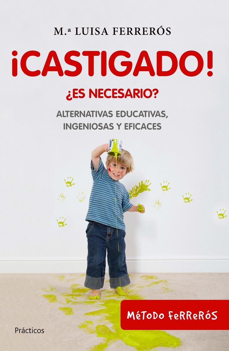 CASTIGADO! | 9788408100690 | FERRERÓS, M. LUISA